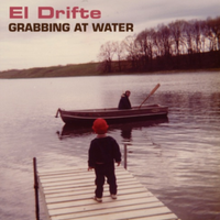 Grabbing At Water by El Drifte