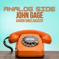 Analog Side by John Gage and Aaron Bibelhauser