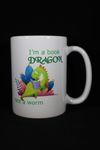 005 I Am A Book Dragon Not A Worm Coffee Mug