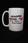 034 Dragons Are A Girls Best Friend Coffee Mug