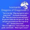 Ivormantis, Dragons of Dragonose 3