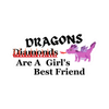 Dragons Are A Girls Best Friend Sticker