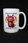 030 Heart of a Dragon Attitude of a Cat Coffee Mug