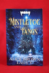 Mistletoe & Fangs: A Christmas Anthology