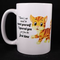 016 I Ignored You Coffee Mug