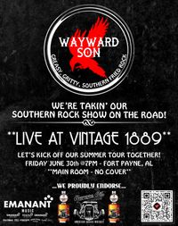 Wayward Son - Live At Vintage 1889!