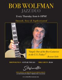 Bob Wolfman Jazz Duo at Stefanelli's Authentic Italian Restaurant