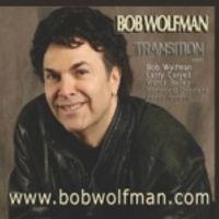 Transition by Bob Wolfman