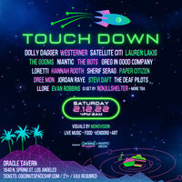 TOUCH DOWN - 21+ Indie Music Festival with Food, Vendors + Art in heart of Chinatown at Oracle Tavern