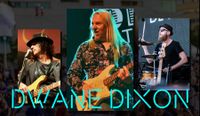 Dwane Dixon Band