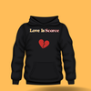 Love Is Scarce Hoodie (Puff )