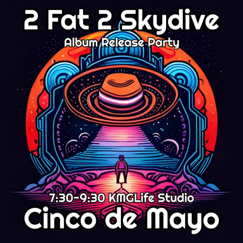 2F2S, 2 Fat 2 Skydive, Massive, KMGLife, Denver bands, space rock, Cinco De Mayo Denver