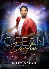Ocean Devotion - The Billy Ocean Tribute & Tameka Jackson as Diana Ross