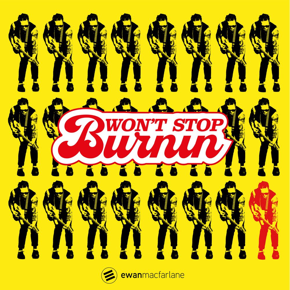 'Wont Stop Burnin' - OUT NOW