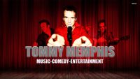 Tommy Memphis Live