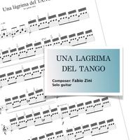UNA LAGRIMA DEL TANGO "Original Composition" 