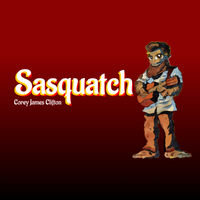 Sasquatch by Corey James Clifton