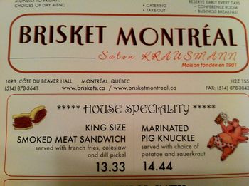 Brisket Montreal - if you like meat, this is your restaurant. Gerald ordered the King Size smoked meat sandwich & Brie poutine.

