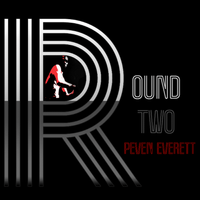 Round Two (Remaster) by Peven Everett