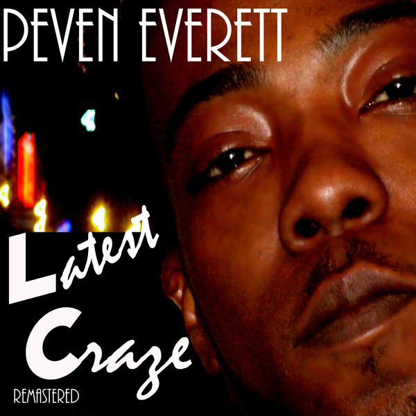 Peven Everett - Music / Downloads