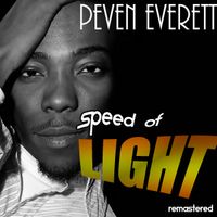 Speed of Light by Peven Everett