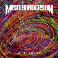 NOISE THEORY by Mister Anderson