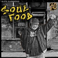 Soul Food by Kato Hammond