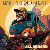 All Aboard by Kato & The AllyKats