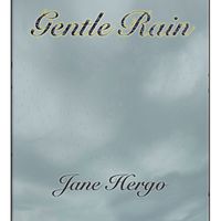 Gentle Rain (NMP 0056) $4.00 by Jane Hergo
