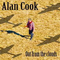 Out From the Clouds by Alan Cook