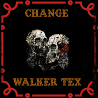 Change by Walker Tex