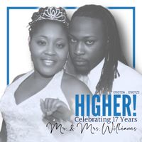 HIGHER! by Mr & Mrs Williams