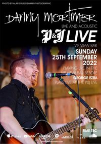 Danny Mortimer Live at P&J Live, Aberdeen