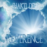 Reverence by Lewis David Levin, Shakti Deva