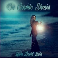 On Cosmic Shores by Lewis David Levin