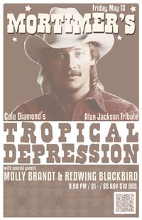 Tropical Depression, A Tribute To Alan Jackson