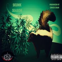 Skunk Season by ethemadassassin (produced by Chuck Chan)