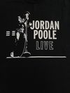 Jordan Poole “LIVE”  "SOLD OUT"