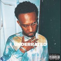 Underrated by Baybro T