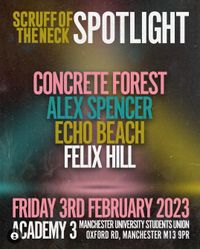Scruff of the Neck Presents 'Spotlight' featuring Alex Spencer