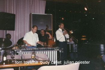 tom toyama-vibes, buddy cattlett-bass & julian preister-trombone
