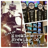 Live at Huckleberry Brewing Company