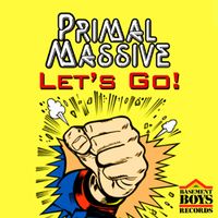 BBR070  Let's Go by Primal Massive