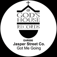 GHR006  Got Me Going/He's Alright (Remix) by Jasper Street Co.