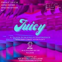 [SOLD OUT] The Vixen Show Presents: JUICY, a Queer Burlesque Experience