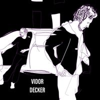 A FEELING  by VIDOR DECKER