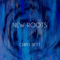 New Roots by Chris Beyt