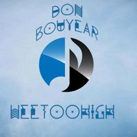Wee Too High by Don Bouyear