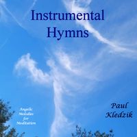 Instrumental Hymns by Paul Kledzik