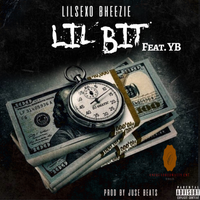 Lil Bit - Lilsexo Bheezie Feat. YB Pro. Juse Beats by Lilsexo Bheezie Feat. YB 
